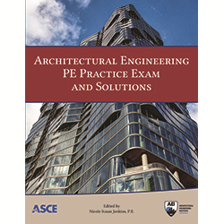 Architectural Engineering P.E. Practice Exam and Solutions