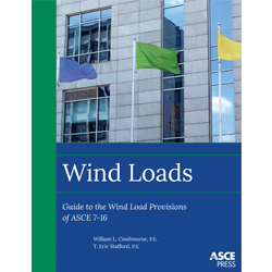 Wind Loads: Guide to the Wind Load Provisions of ASCE 7-16