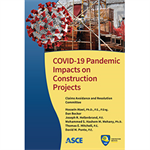 COVID-19 Pandemic Impacts on Construction Projects