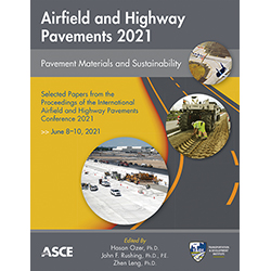 Airfield and Highway Pavements 2021: Pavement Materials and Sustainability
