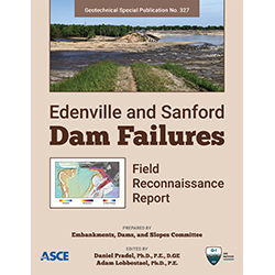 Edenville and Sanford Dam Failures: Field Reconnaissance Report