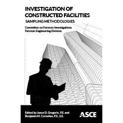 Investigation of Constructed Facilities: Sampling Methodologies