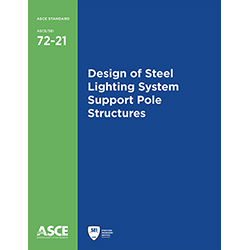 Design of Steel Lighting System Support Pole Structures (72-21)
