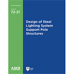 Design of Steel Lighting System Support Pole Structures (72-21)