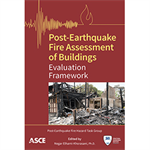 Post-Earthquake Fire Assessment of Buildings: Evaluation Framework