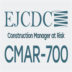 CMAR-700 Standard General Conditions of the Construction Manager at Risk Contract (Download)