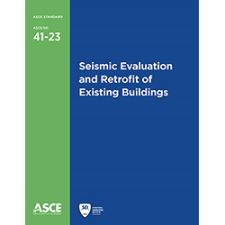 Seismic Evaluation and Retrofit of Existing Buildings (41-23)