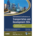 International Conference on Transportation and Development 2024 : Pavements and Infrastructure Systems 