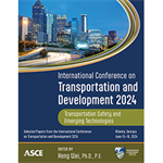 International Conference on Transportation and Development 2024: Transportation Safety and Emerging Technologies