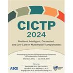 CICTP 2024: Resilient, Intelligent, Connected, and Low-Carbon Multimodal Transportation