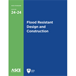 Flood Resistant Design and Construction (24-24)