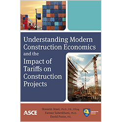 Understanding Modern Construction Economics and the Impacts of Tariffs on Construction Projects
