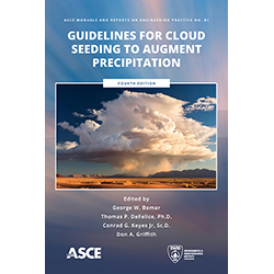 Guidelines for Cloud Seeding to Augment Precipitation: Fourth Edition